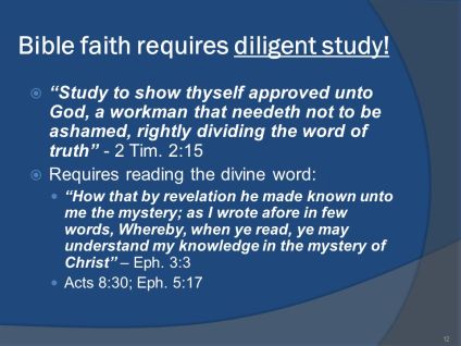 Bible+faith+requires+diligent+study!